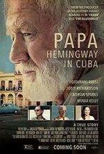 Watch Papa Hemingway in Cuba 123movies