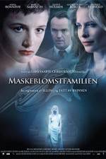 Watch Maskeblomstfamilien 123movies