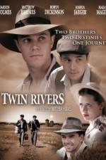 Watch Twin Rivers 123movies