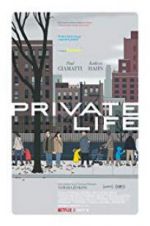 Watch Private Life 123movies