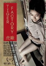Watch The Tiger Factory 123movies