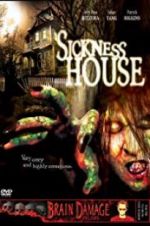 Watch Sickness House 123movies