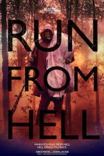 Watch Run from Hell 123movies