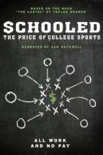 Watch Schooled: The Price of College Sports 123movies