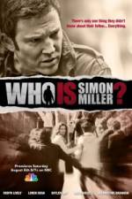 Watch Who Is Simon Miller? 123movies
