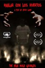 Watch Hablar con los Muertos 123movies
