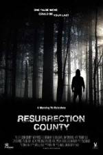 Watch Resurrection County 123movies
