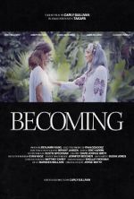 Watch Becoming (Short) 123movies