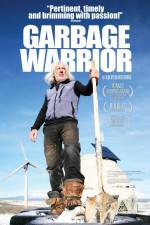 Watch Garbage Warrior 123movies