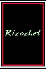 Watch Ricochet 123movies