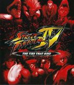Watch Street Fighter IV: The Ties That Bind 123movies