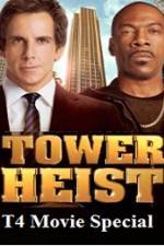 Watch T4 Movie Special Tower Heist 123movies