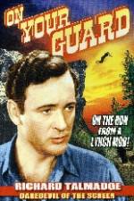Watch On Your Guard 123movies