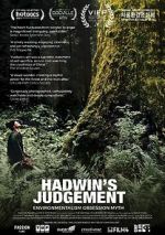 Watch Hadwin\'s Judgement 123movies