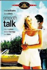 Watch Smooth Talk 123movies