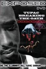 Watch Exposed: Tupac Breaking The Oath 123movies