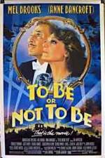 Watch To Be or Not to Be (1983) 123movies