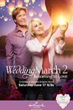 Watch Wedding March 2: Resorting to Love 123movies