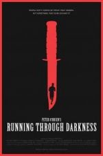 Watch Running Through Darkness 123movies