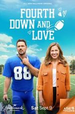 Watch Fourth Down and Love 123movies