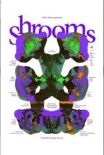 Watch Shrooms (Short 2023) 123movies
