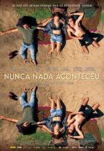 Watch Nothing Ever Happened 123movies