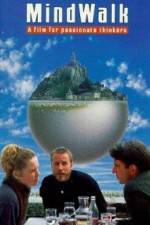 Watch Mindwalk 123movies