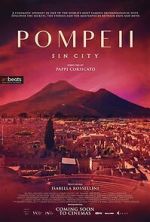 Watch Pompeii: Sin City 123movies