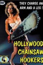 Watch Hollywood Chainsaw Hookers 123movies