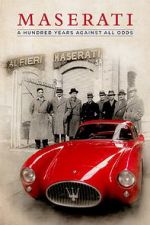 Watch Maserati: A Hundred Years Against All Odds 123movies