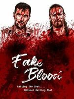 Watch Fake Blood 123movies