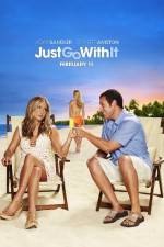 Watch Just Go with It 123movies