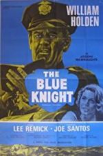 Watch The Blue Knight 123movies
