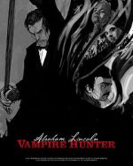 Watch Abraham Lincoln Vampire Hunter: The Great Calamity 123movies