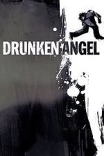 Watch Drunken Angel 123movies
