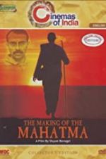 Watch The Making of the Mahatma 123movies