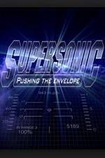 Watch Supersonic: Pushing the Envelope 123movies