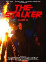 Watch The Stalker: Part II 123movies