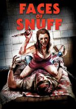 Watch Shane Ryan's Faces of Snuff 123movies
