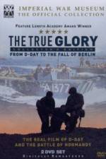 Watch The True Glory 123movies