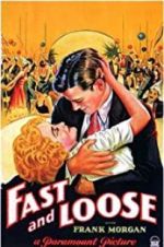 Watch Fast and Loose 123movies