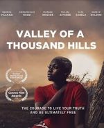 Watch Valley of a Thousand Hills 123movies