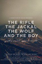 Watch The Rifle, the Jackal, the Wolf and the Boy 123movies