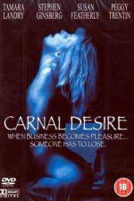 Watch Carnal Desires 123movies