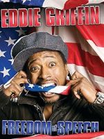 Watch Eddie Griffin: Freedom of Speech (TV Special 2008) 123movies
