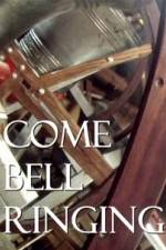 Watch Come Bell Ringing With Charles Hazlewood 123movies