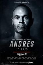 Watch Andrés Iniesta: The Unexpected Hero 123movies