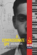 Watch A Compassionate Spy 123movies