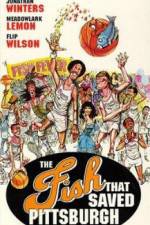 Watch The Fish That Saved Pittsburgh 123movies