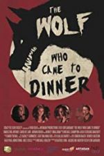 Watch The Wolf Who Came to Dinner 123movies